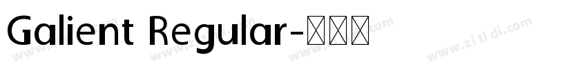 Galient Regular字体转换